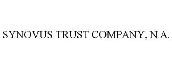 SYNOVUS TRUST COMPANY, N.A.