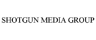 SHOTGUN MEDIA GROUP