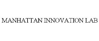 MANHATTAN INNOVATION LAB