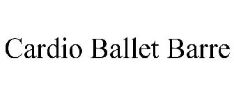 CARDIO BALLET BARRE