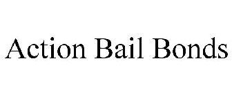 ACTION BAIL BONDS