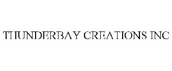 THUNDERBAY CREATIONS INC