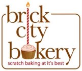 BRICK CITY BAKERY SCRATCH BAKING AT IT'S BEST