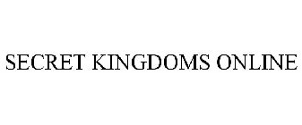 SECRET KINGDOMS ONLINE