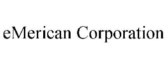 EMERICAN CORPORATION