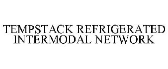 TEMPSTACK REFRIGERATED INTERMODAL NETWORK