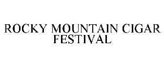 ROCKY MOUNTAIN CIGAR FESTIVAL