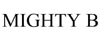 MIGHTY-B