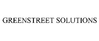 GREENSTREET SOLUTIONS