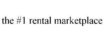 THE #1 RENTAL MARKETPLACE