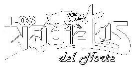 LOS INQUIETOS DEL NORTE