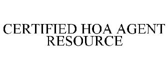 CERTIFIED HOA AGENT RESOURCE