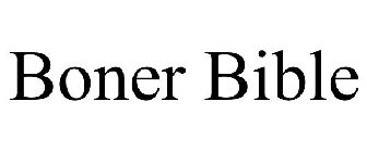 BONER BIBLE