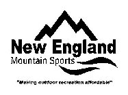 NEW ENGLAND MOUNTAIN SPORTS 