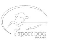 SPORTDOG BRAND