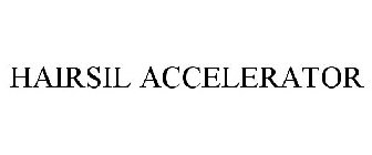 HAIRSIL ACCELERATOR