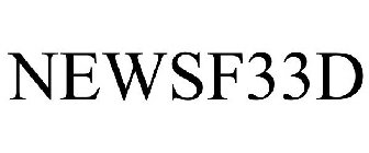 NEWSF33D