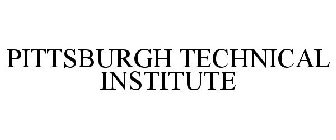 PITTSBURGH TECHNICAL INSTITUTE