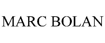 MARC BOLAN