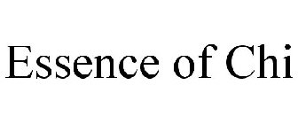 ESSENCE OF CHI