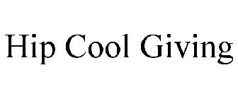 HIP COOL GIVING