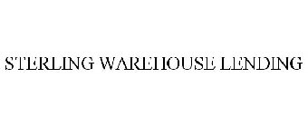 STERLING WAREHOUSE LENDING