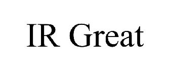 IR GREAT