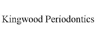 KINGWOOD PERIODONTICS