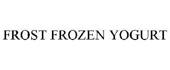 FROST FROZEN YOGURT
