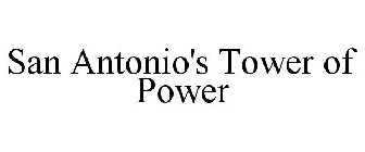 SAN ANTONIO'S TOWER OF POWER