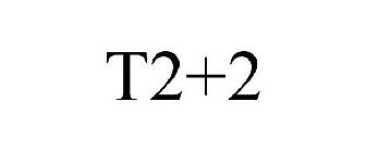 T2+2