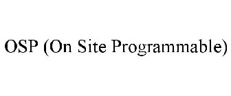 OSP (ON SITE PROGRAMMABLE)