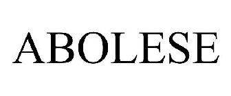 ABOLESE