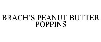 BRACH'S PEANUT BUTTER POPPINS