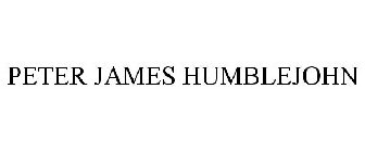 PETER JAMES HUMBLEJOHN