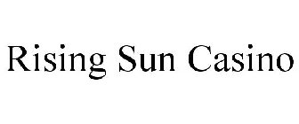 RISING SUN CASINO