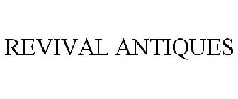 REVIVAL ANTIQUES