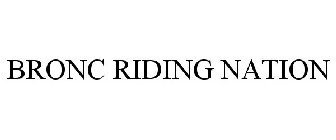 BRONC RIDING NATION