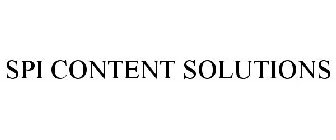 SPI CONTENT SOLUTIONS