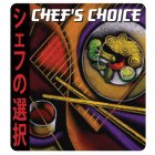 CHEF'S CHOICE