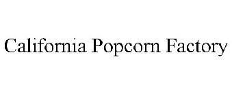 CALIFORNIA POPCORN FACTORY