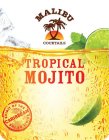 MALIBU COCKTAILS TROPICAL MOJITO SPIRIT OF THE CARIBBEAN