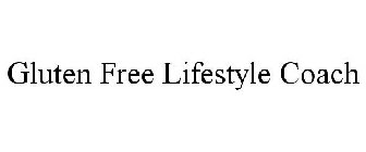 GLUTEN FREE LIFESTYLE COACH