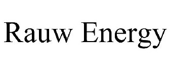 RAUW ENERGY