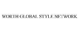 WORTH GLOBAL STYLE NETWORK