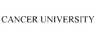 CANCER UNIVERSITY