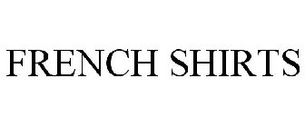 FRENCH SHIRTS