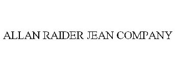 ALLAN RAIDER JEAN COMPANY