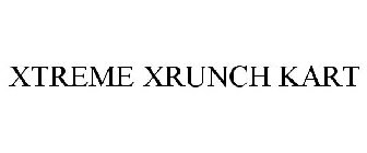 XTREME XRUNCH KART