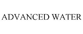 ADVANCED WATER